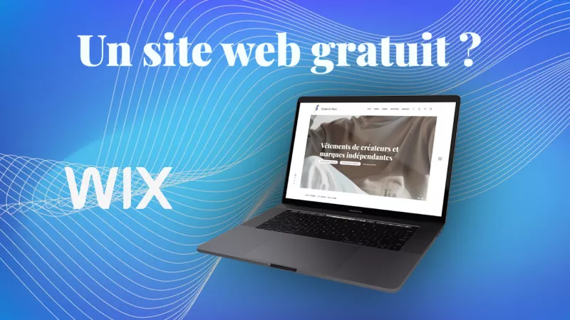 Site web à 0€ : de quoi se méfier ? (Découverte de WIX)